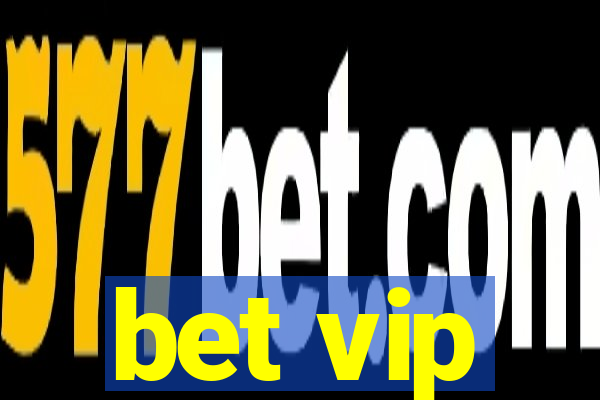 bet vip